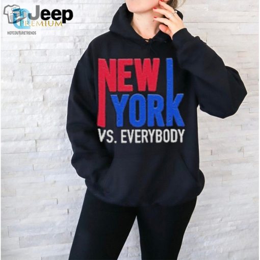 Ny Vs Everybody The Official Humorous Tee hotcouturetrends 1