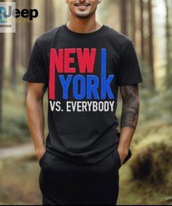 Ny Vs Everybody The Official Humorous Tee hotcouturetrends 1 1