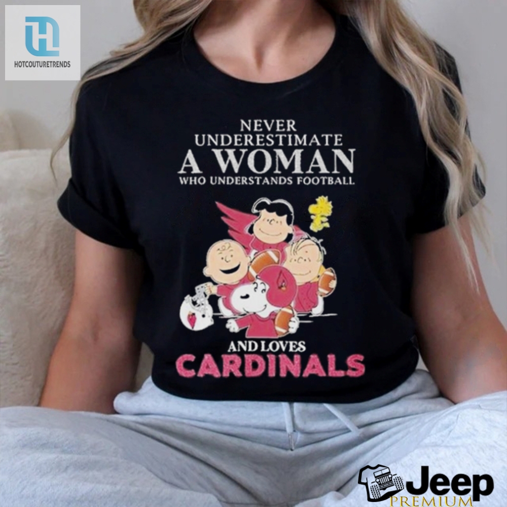 Arizona Cardinals Snoopy Womens Football Tee Never Underestimate The Fun