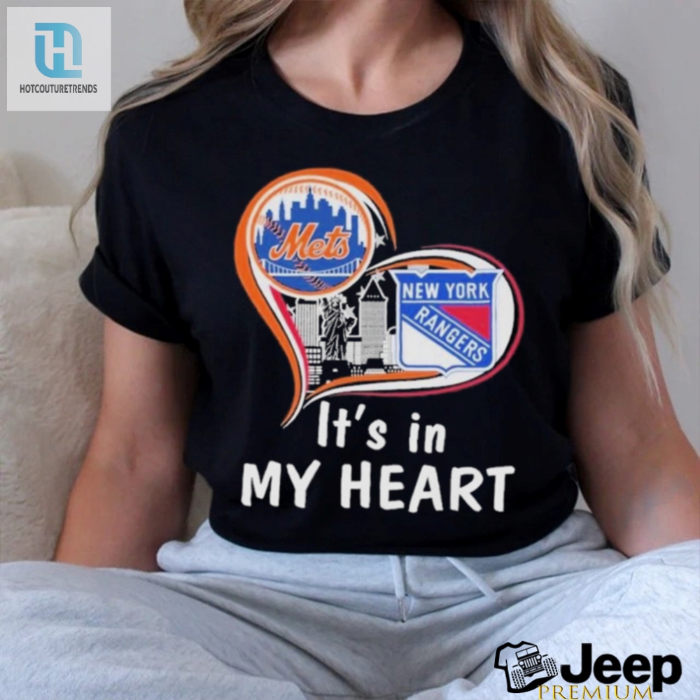 New York Rangers New York Mets Forever Heart Tee  Ny Sports Fan Musthave
