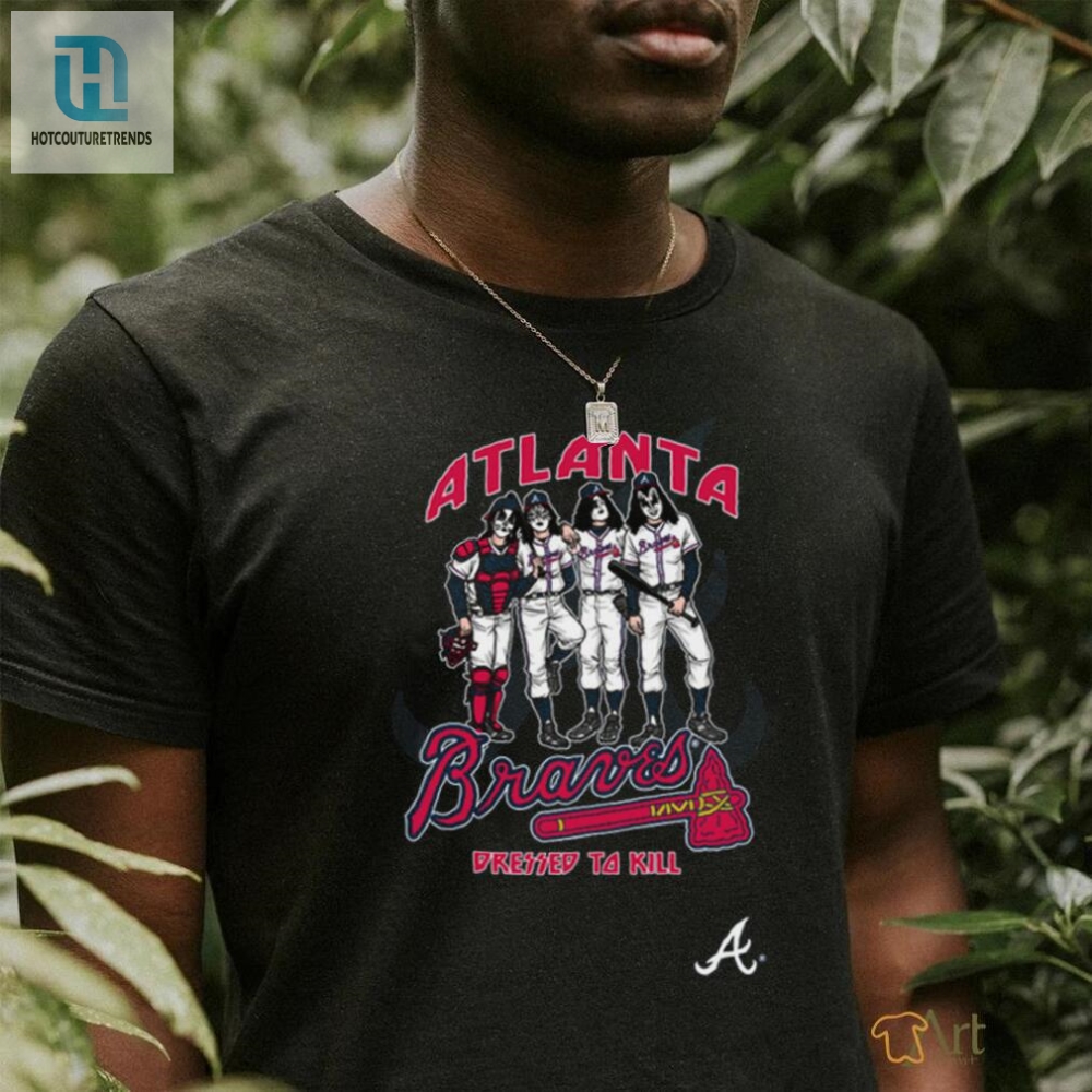Braves Dressed To Slay Tee Atlantas Killer Look
