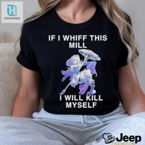 Official Fluzzyvt Mill Whiff Shirt Dont Worry I Wont Really Kill Myself hotcouturetrends 1 2