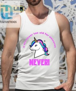 Unicorn Never Shirt Age Is Just A Number hotcouturetrends 1 4