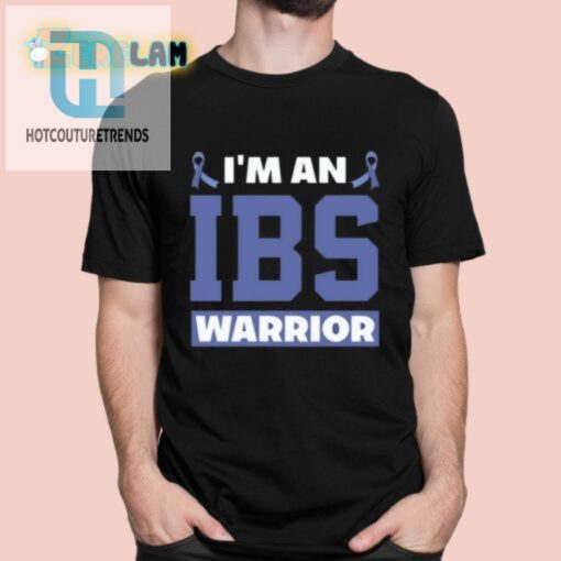 Im An Ibs Warrior Shirt Fighting The Battle With Humor hotcouturetrends 1