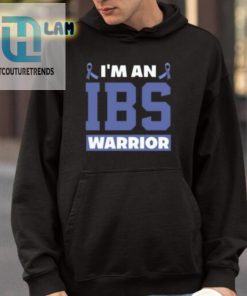 Im An Ibs Warrior Shirt Fighting The Battle With Humor hotcouturetrends 1 3