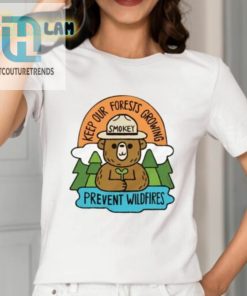 Smokey Says Keep Forests Growing Prevent Wildfires Shirt hotcouturetrends 1 1