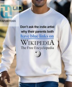 Blue Links Indie Artist Wikipedia Shirt Oh My hotcouturetrends 1 2