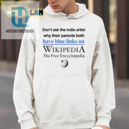 Blue Links Indie Artist Wikipedia Shirt Oh My hotcouturetrends 1 3