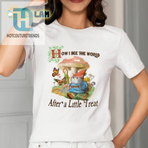 Get A Comical Perspective With My Treat Shirt hotcouturetrends 1 1