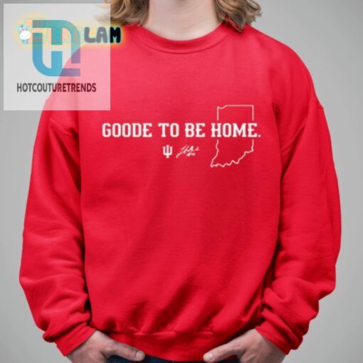 Be The Envy Of The Neighborhood With The Adam Howard Luke Goode To Be Home Shirt hotcouturetrends 1 2