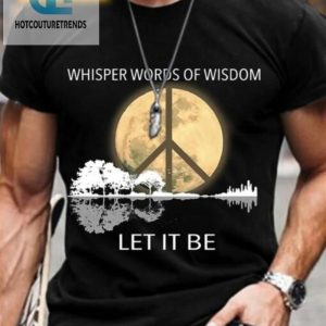 Let It Be Wise And Witty Mens Tee hotcouturetrends 1 1