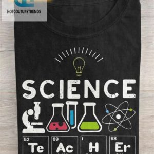 Official Science Lab Nerd Tee Because Test Tubes Are Life hotcouturetrends 1 1