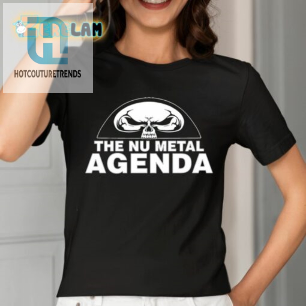 Rock Your Style The Nu Metal Agenda Shirt By Justin Whang