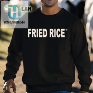 Fried Rice Af Shirt Stirring Up Some Serious Style hotcouturetrends 1 2