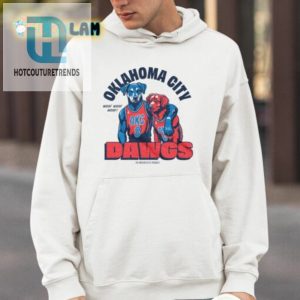 Thunder Up With The Okc Dawgs Shirt hotcouturetrends 1 3