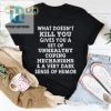 Dark Humor Unleashed Unhealthy Coping Shirt hotcouturetrends 1