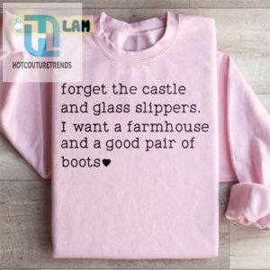 Farmhouse Dreams Who Needs Castles And Glass Slippers Anyway hotcouturetrends 1 2