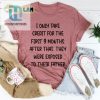 Credit Claimed Dads Influence Shirt Only 9 Months Of Responsibility hotcouturetrends 1