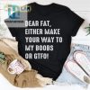 Dear Fat Go To My Boobs Or Gtfo Shirt hotcouturetrends 1