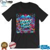 Get Your Groove On With Dance Daddy Denero Shirt hotcouturetrends 1