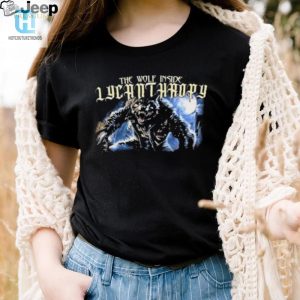 Werewolf Humor Tee Embrace Your Inner Wild Side hotcouturetrends 1 2