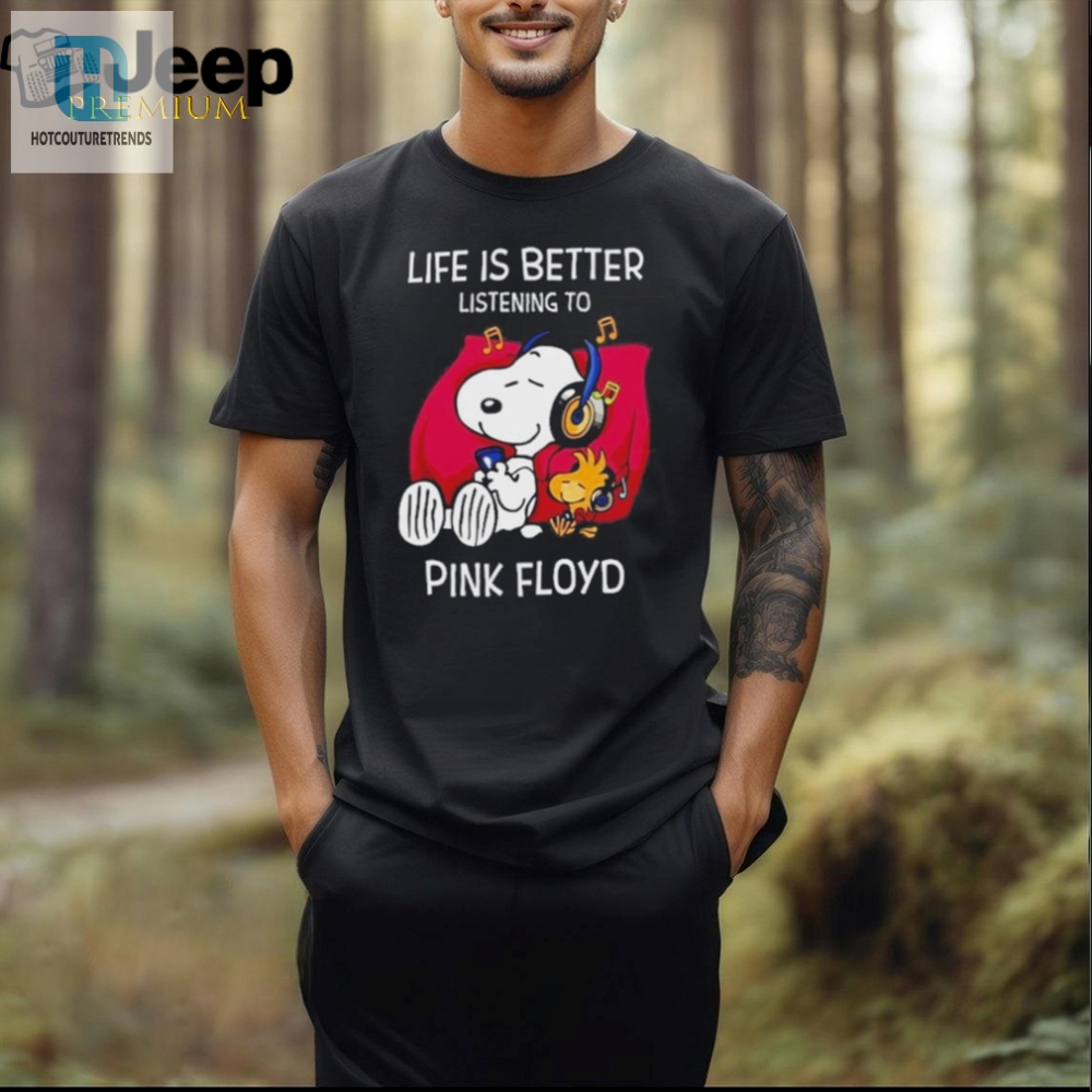 Life Is Better With Pink Floyd Fan Love Tee
