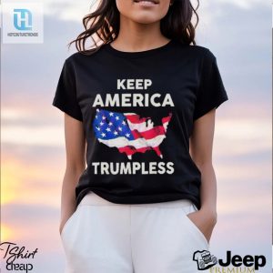 Make America Trumpless Again Shirt hotcouturetrends 1 2