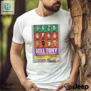 Hill Tony Live From La Poster Shirt May 10 12 2024 Limited Edition hotcouturetrends 1 2