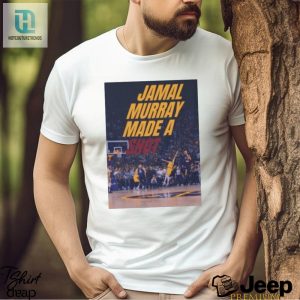 Score Big With Jamal Murray Buzzer Beater Tee hotcouturetrends 1 2