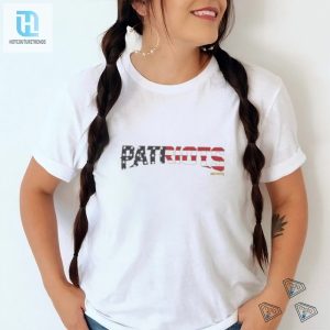 Show Your Patriots Pride With This Hilarious Tshirt hotcouturetrends 1 3