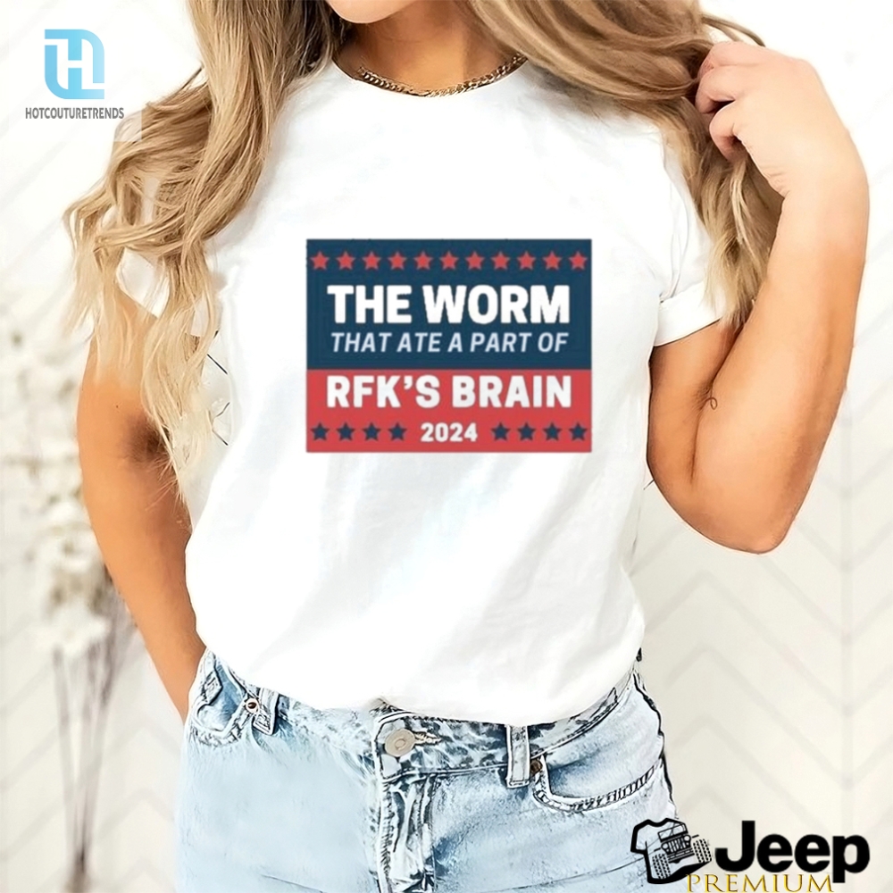 Rfk Braineating Worm Shirt Bitesized Humor 2024