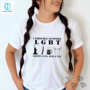 Get Your Official Lgbt Liberty Guns Beer Tits Shirt For Fun hotcouturetrends 1 3