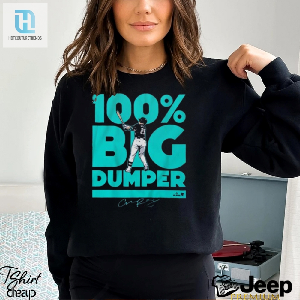 Get Your Dose Of Dumping Humor With Cal Raleighs Big Dumper Shirt