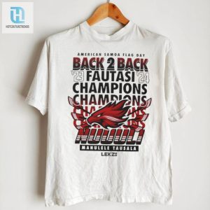 Double Trouble Manulele Tausala Back To Back Fautasi Champs Shirt 2024 hotcouturetrends 1 2