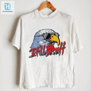 Laugh Your Feathers Off 2024 Buff Eagle Shirt hotcouturetrends 1 2