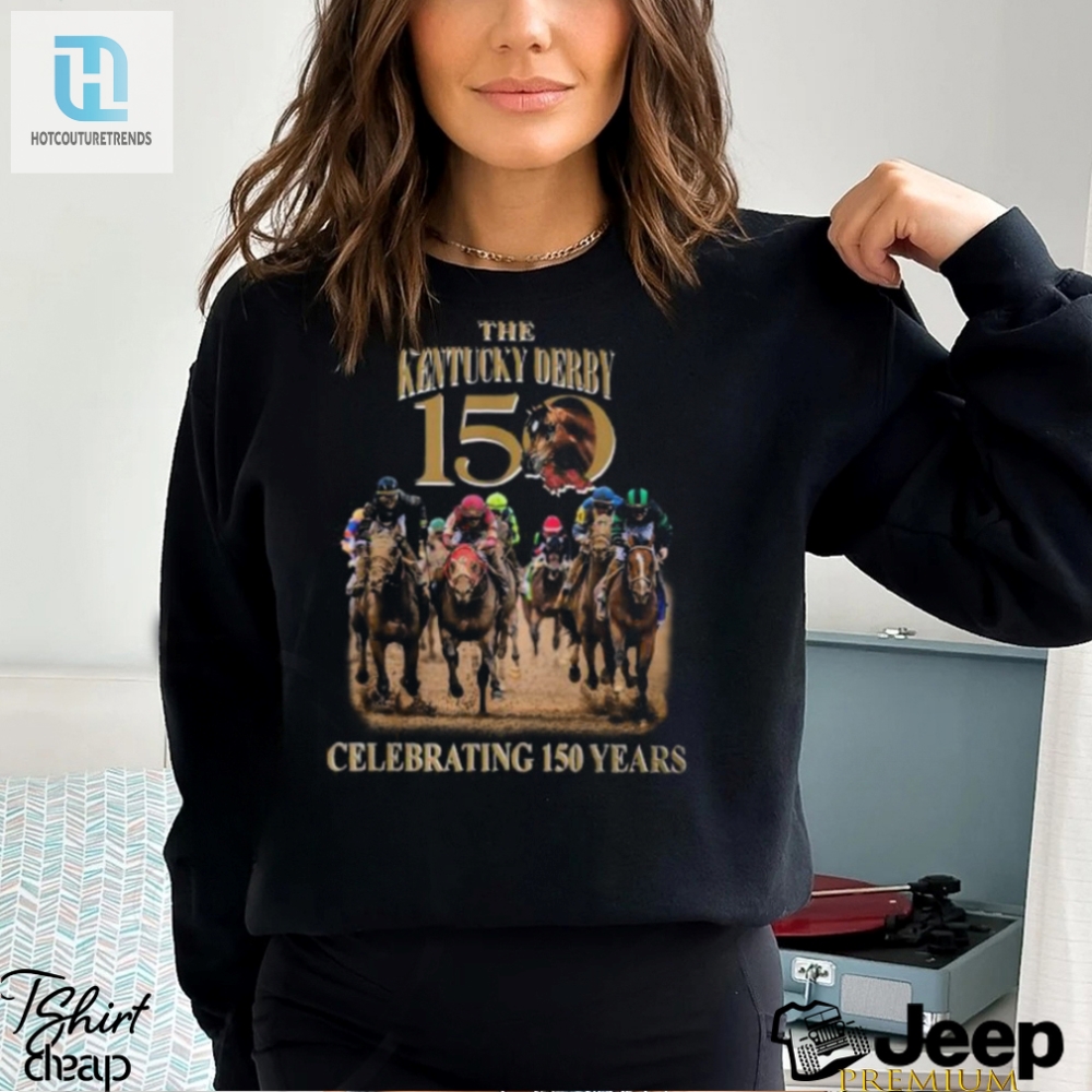 Run For The Roses 150 Years Of Kentucky Derby Fun Tee