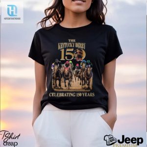 Run For The Roses 150 Years Of Kentucky Derby Fun Tee hotcouturetrends 1 3