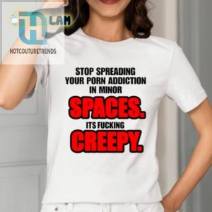 Creepy Porn Addiction Tee Keep It To Yourself hotcouturetrends 1 1