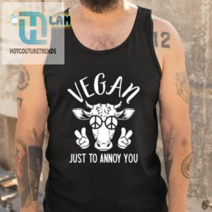 Vegan Vibes Just Here To Annoy You Cow Shirt hotcouturetrends 1 4