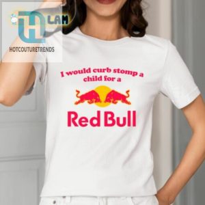 Get Your Energy Fix With A Red Bull Shirt No Children Harmed hotcouturetrends 1 1