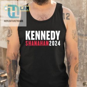2024 Kennedy Shanahan For Prez Make America Stylish Again hotcouturetrends 1 4