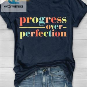 Teacher Life Progress Over Perfection Tee hotcouturetrends 1 1