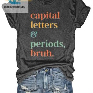 Bruh Capitals Periods Tees hotcouturetrends 1 1