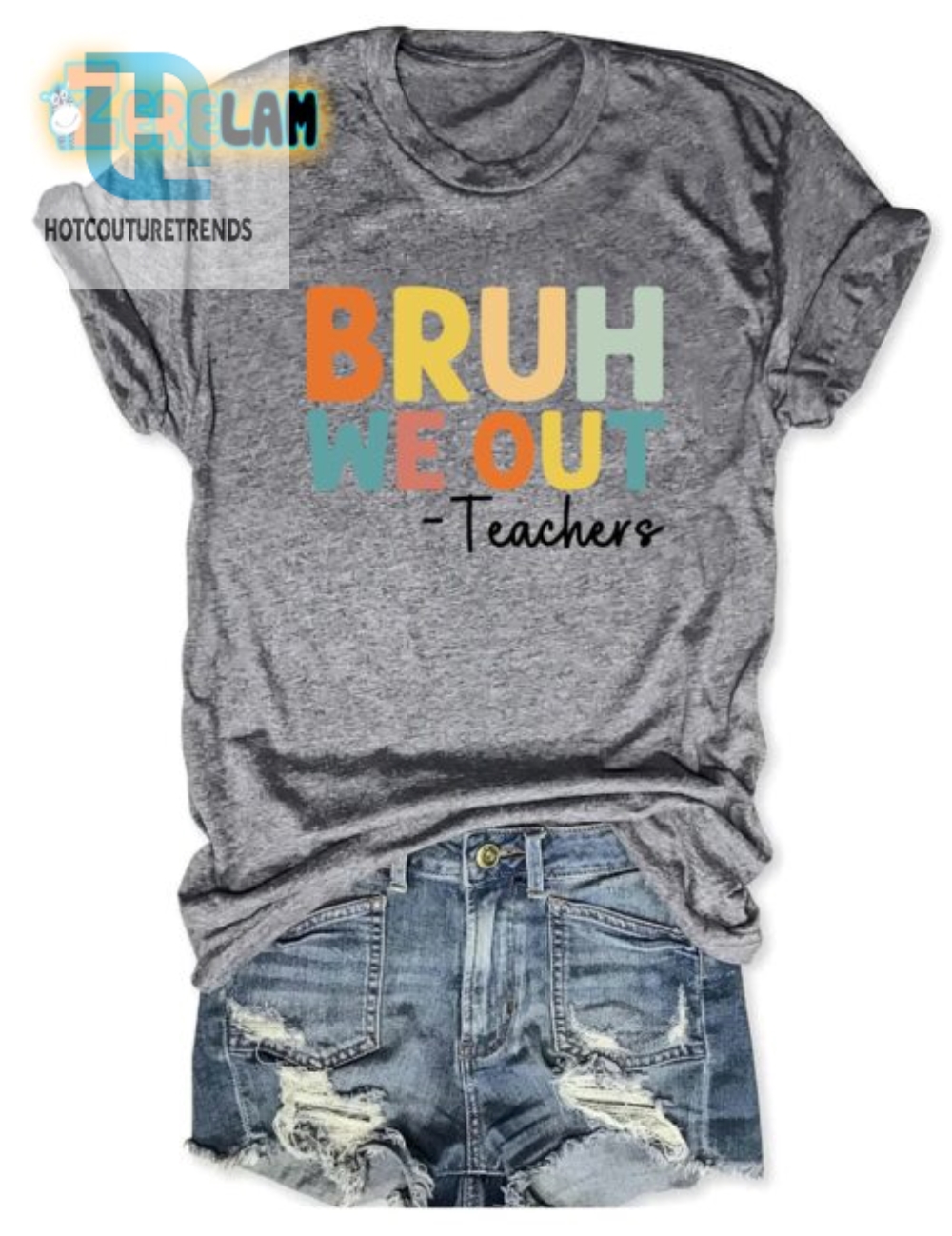 Outta Here Teachers Tee Bruh We Out Funny Shirt