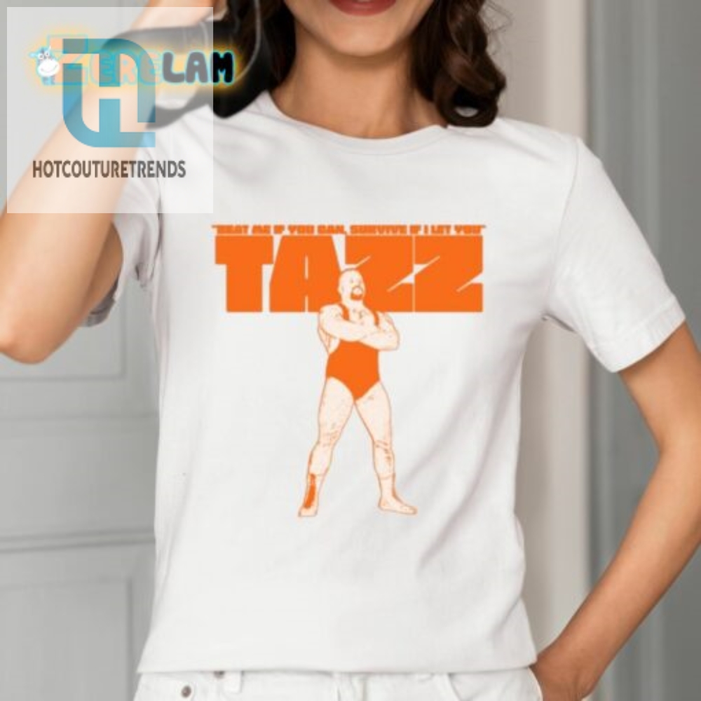 Survive The Ultimate Challenge Beat Me If You Can Tazz Shirt