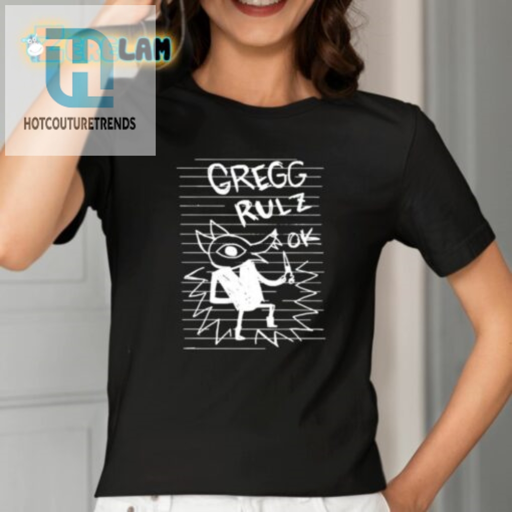 Get Best Laughs With Nitw Gregg Rulz Shirt