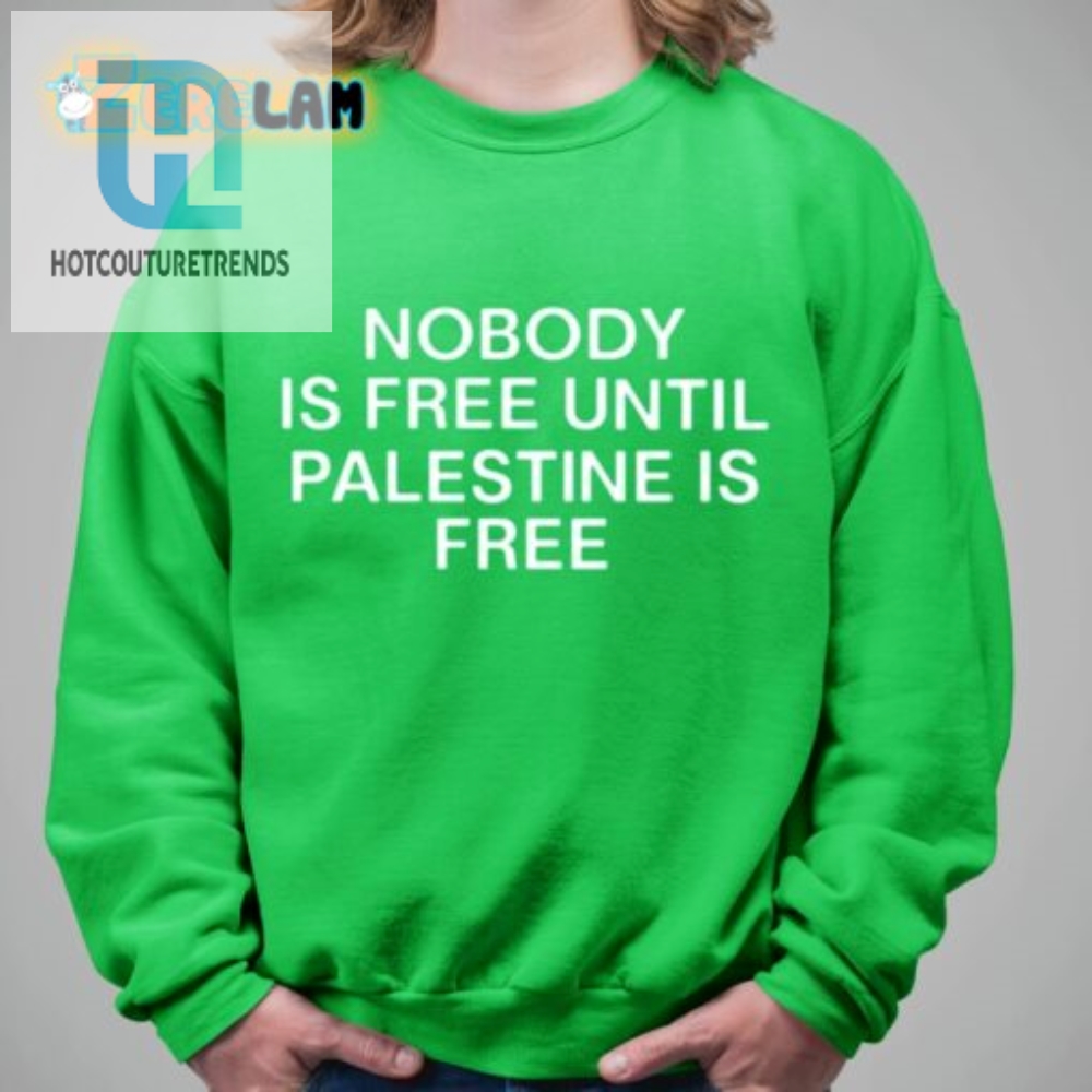 Free Palestine Free Everyone Shirt