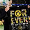 Dortmund Forever Win Or Lose We Dont Lose The Shirt hotcouturetrends 1