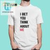 Taylor I Bet You Think About Me Tee Guaranteed To Bring A Smile hotcouturetrends 1