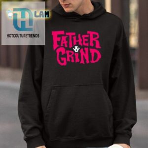 Get Your Dad Bod On With The Ian Fidance Father Grind Shirt hotcouturetrends 1 3